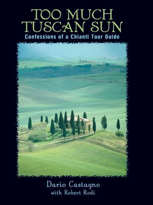 cover image of Too Much Tuscan Sun